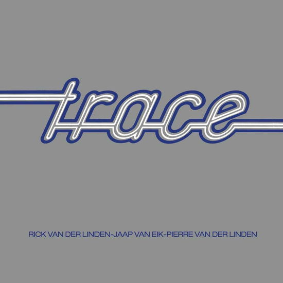 Trace - Trace - Musik - ABP8 (IMPORT) - 2090503910744 - 1. februar 2022