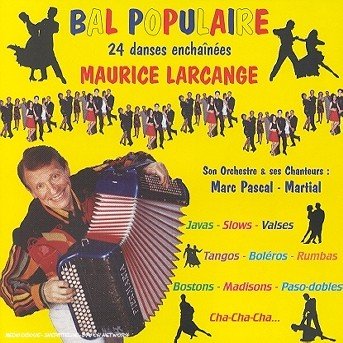 Cover for Maurice Larcange · Bal Populaire (CD) (2007)