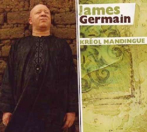 Cover for James Germain · Kreol mandingue (CD) (2010)