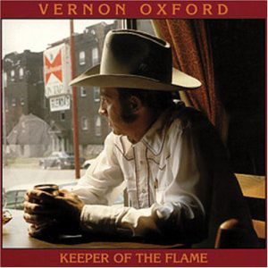 Keeper Of The Flame - Vernon Oxford - Musikk - BEAR FAMILY - 4000127157744 - 18. oktober 1995