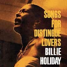 Songs for Distingue Lovers - Billie Holiday - Música - OCTAVE - 4526180382744 - 22 de junho de 2016