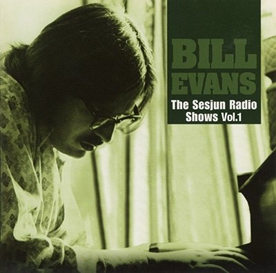 Cover for Bill Evans · Sesjun Radio Shows Vol.1 (CD) [Japan Import edition] (2022)