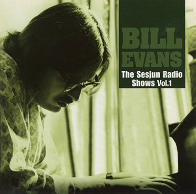 Sesjun Radio Shows Vol.1 - Bill Evans - Musik - ULTRAVYBE - 4526180634744 - 9. december 2022