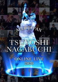 Tsuyoshi Nagabuchi Online Live 2020 Alle Japan - Nagabuchi Tsuyoshi - Musikk - HAPPINET PHANTOM STUDIO INC. - 4907953291744 - 29. oktober 2021
