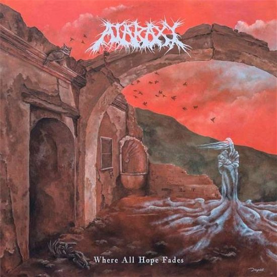 Cover for Ataraxy · Where All Hope Fades (LP) (2018)