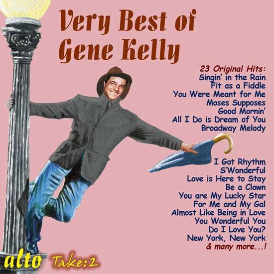 Very Best Of Gene Kelly - Gene Kelly - Musiikki - ALTO - 5055354419744 - perjantai 6. maaliskuuta 2020