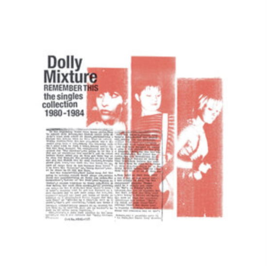 Cover for Dolly Mixture · Remember This: the Singles Collection 1980-1984 (LP) (2023)