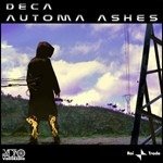 Cover for Deca  · Automa Ashes (CD)