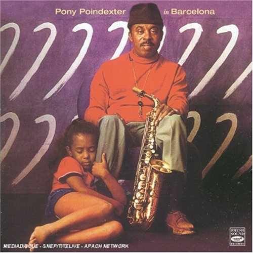 Cover for Pony Poindexter · In Barcelona (CD) (2004)
