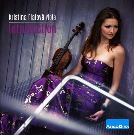 Cover for Kristina Fialova · Introduction (CD) (2016)
