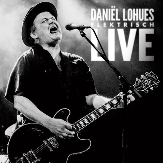 Cover for Daniel Lohues · Daniel Lohues - Elektrisch Live (CD) (2019)