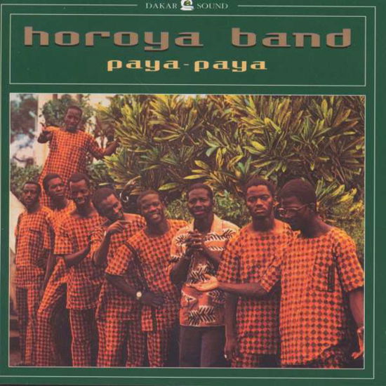 Horoya Band - Paya Paya - Horoya Band - Musiikki - DAKAR - 8714691007744 - torstai 24. huhtikuuta 2003