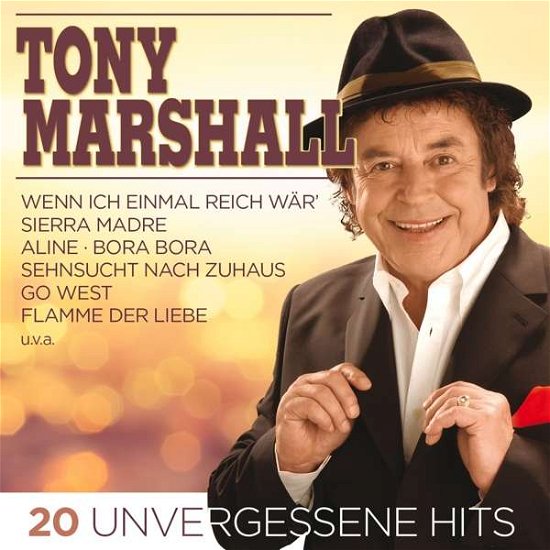Cover for Tony Marshall · 20 Unvergessene Hits (CD) (2021)