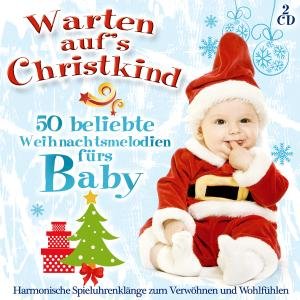 Warten Aufs Christkind - Babys Spieluhr - Music - TYROLIS - 9003549551744 - September 19, 2012