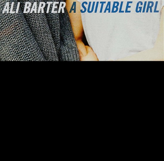 Cover for Ali Barter · A Suitable Girl (CD) (2017)