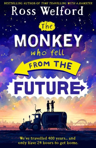Cover for Ross Welford · The Monkey Who Fell From The Future (Paperback Book) (2023)