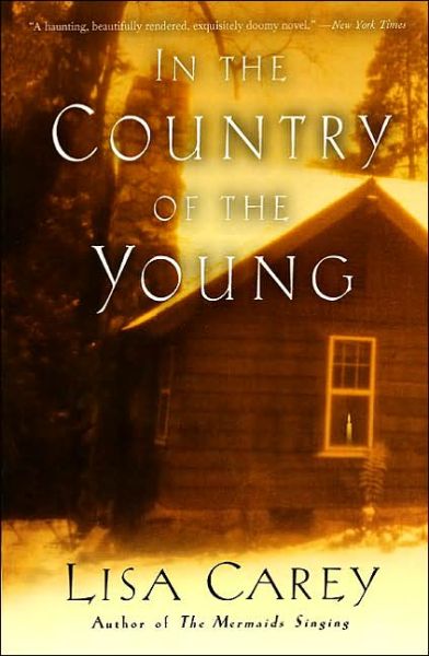 Cover for Lisa Carey · In the Country of the Young (Paperback Book) (2002)