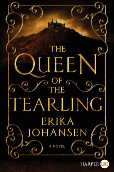 Cover for Erika Johansen · The Queen of the Tearling Lp: a Novel (Pocketbok) [Lgr edition] (2014)