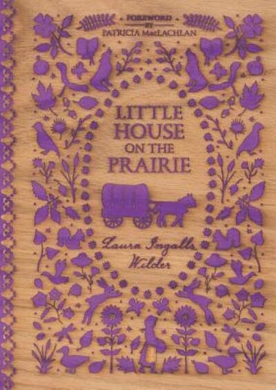 Cover for Laura Ingalls Wilder · Little House on the Prairie - Little House (Inbunden Bok) (2017)