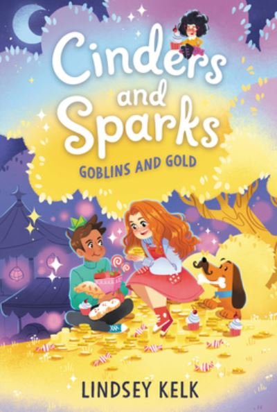 Cover for Lindsey Kelk · Cinders and Sparks #3: Goblins and Gold - Cinders and Sparks (Paperback Bog) (2022)