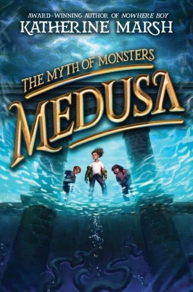 Cover for Katherine Marsh · Medusa (Book) (2024)