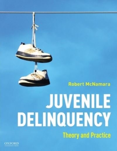Cover for Robert McNamara · Juvenile Delinquency (Bog) (2020)