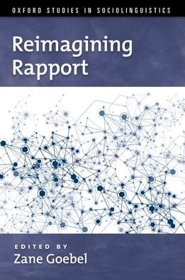 Cover for Reimagining Rapport - Oxford Studies in Sociolinguistics (Paperback Book) (2021)