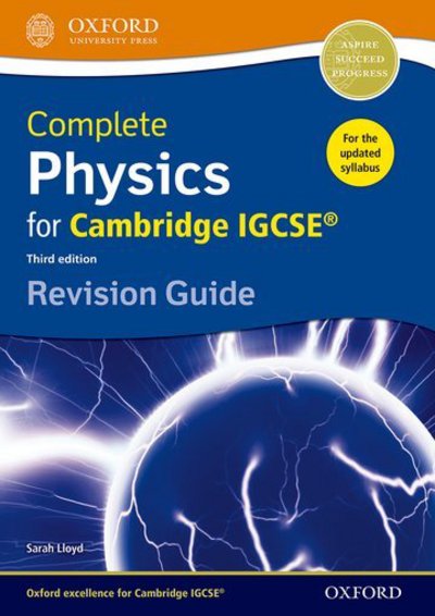 Cover for Sarah Lloyd · Complete Physics for Cambridge IGCSE (R) Revision Guide: Third Edition (Paperback Book) [3 Revised edition] (2015)