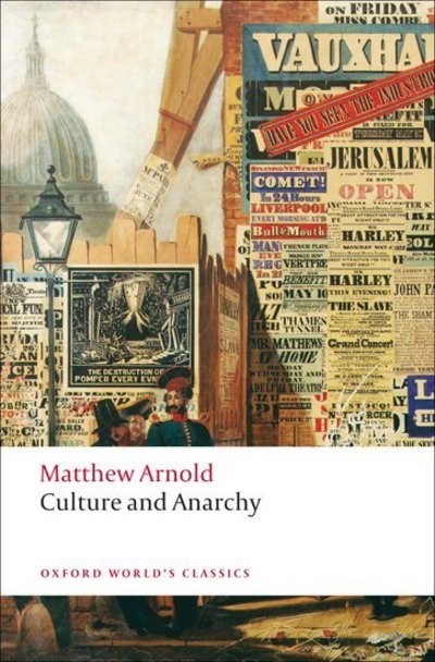 Cover for Matthew Arnold · Culture and Anarchy - Oxford World's Classics (Pocketbok) (2009)