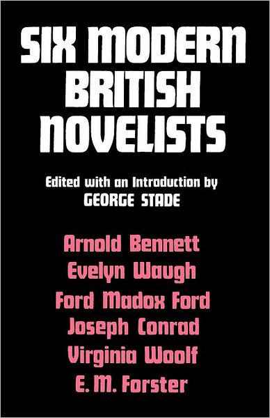 Cover for George Stade · Six Modern British Novelists (Paperback Book) (1980)