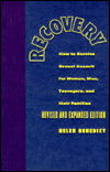 Cover for Helen Benedict · Recovery: How to Survive Sexual Assault for Women, Men, Teenagers, and Their Friends and Family (Inbunden Bok) [Rev edition] (1994)