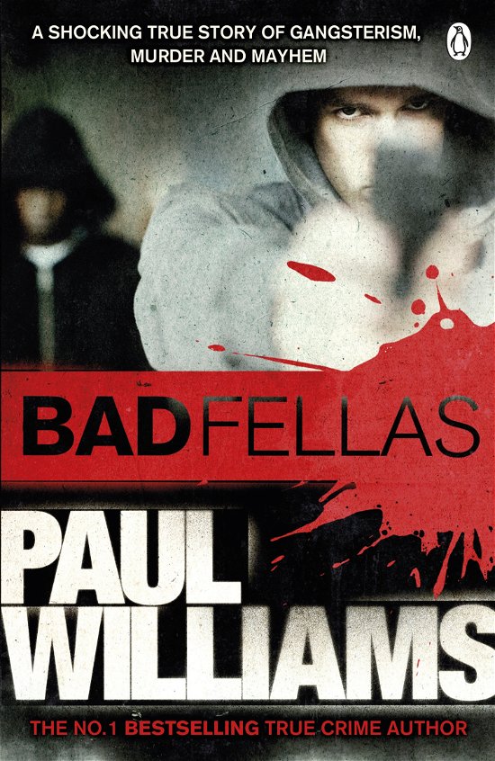 Cover for Paul Williams · Badfellas (Paperback Bog) (2012)