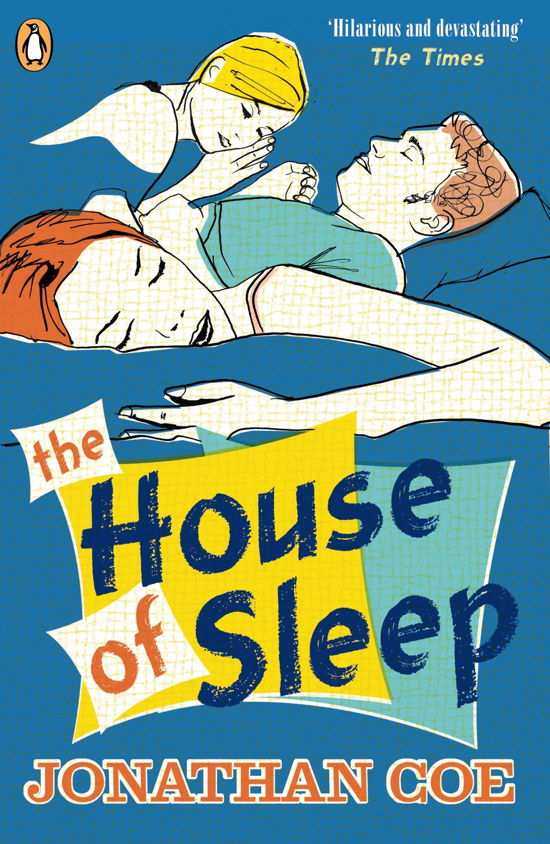 The House of Sleep - Jonathan Coe - Books - Penguin Books Ltd - 9780241967744 - June 26, 2014