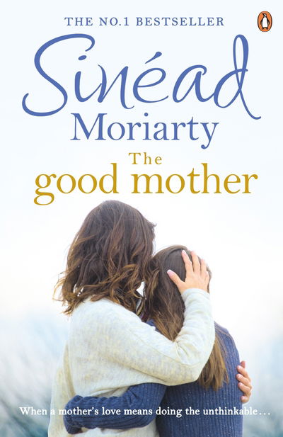 Cover for Sinead Moriarty · The Good Mother (Paperback Book) (2017)