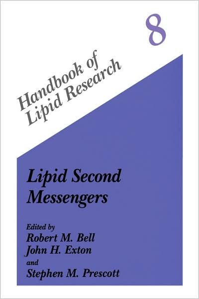 Cover for Chris Bell · Lipid Second Messengers - Handbook of Lipid Research (Gebundenes Buch) [1996 edition] (1996)