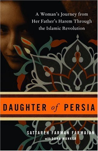Cover for Dona Munker · Daughter of Persia: a Woman's Journey from Her Father's Harem Through the Islamic Revolution (Paperback Bog) [Reprint edition] (2006)