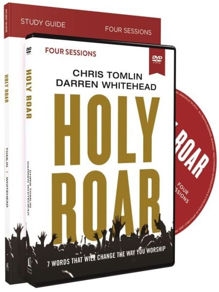 Cover for Chris Tomlin · Holy Roar Study Guide with DVD: Seven Words That Will Change the Way You Worship (Paperback Bog) (2019)