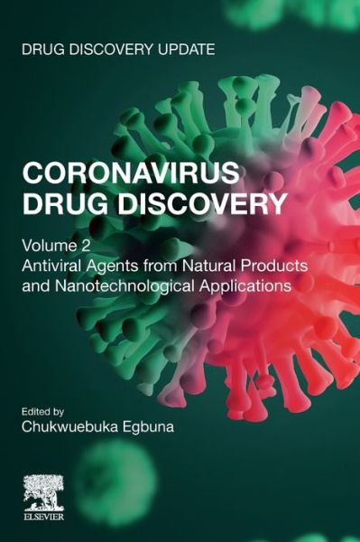 Cover for Coronavirus Drug Discovery: Volume 2: Antiviral Agents from Natural Products and Nanotechnological Applications - Drug Discovery Update (Paperback Book) (2022)