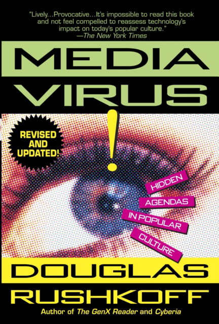 Cover for Douglas Rushkoff · Media Virus!: Hidden Agendas in Popular Culture (Paperback Book) (1996)