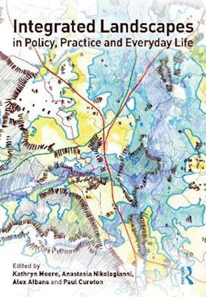 Cover for Integrated Landscapes in Policy, Practice and Everyday Life (Paperback Book) (2025)