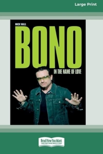 Cover for Mick Wall · Bono (Paperback Book) (2013)