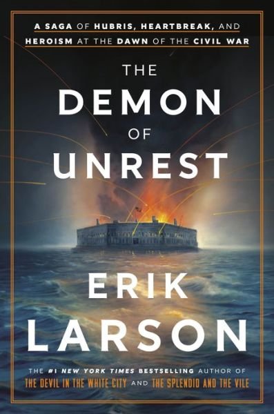 Cover for Erik Larson · Demon of Unrest (Bog) (2024)