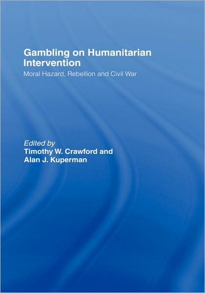 Cover for Kuperman Alan · Gambling on Humanitarian Intervention - Association for the Study of Nationalities (Paperback Book) (2007)