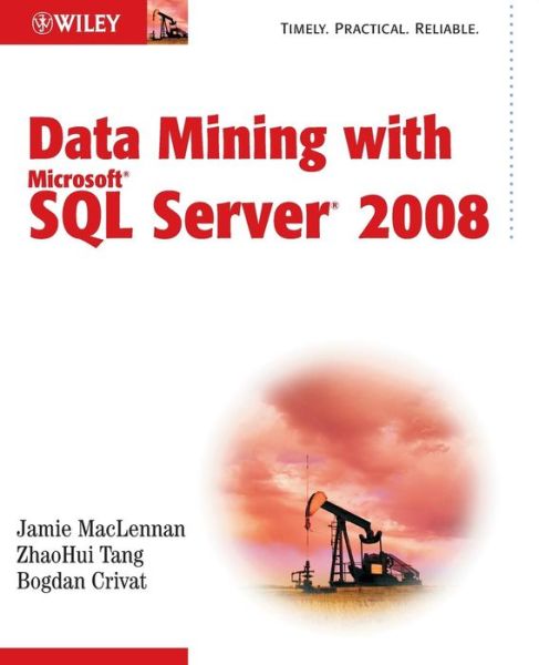 Cover for Jamie MacLennan · Data Mining with Microsoft SQL Server 2008 (Paperback Book) (2008)