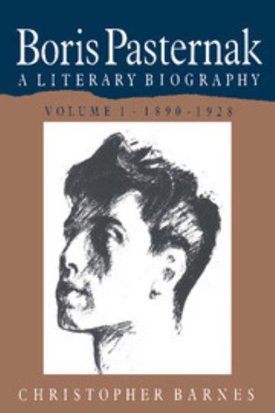 Cover for Christopher Barnes · Boris Pasternak 2 Volume Paperback Set: a Literary Biography - Boris Pasternak: a Literary Biography (Book pack) (2004)