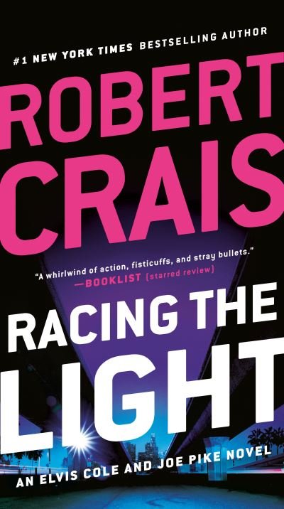 Cover for Robert Crais · Racing the Light (Book) (2023)