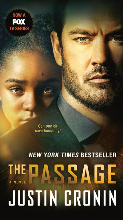 Cover for Justin Cronin · The Passage (TV Tie-in Edition) : A Novel (Book One of The Passage Trilogy) (Paperback Book) (2018)