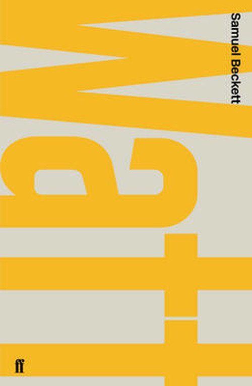 Watt - Samuel Beckett - Books - Faber & Faber - 9780571244744 - May 21, 2009