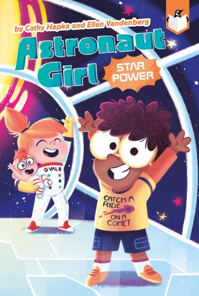 Cover for Cathy Hapka · Star Power #2 - Astronaut Girl (Paperback Book) (2021)