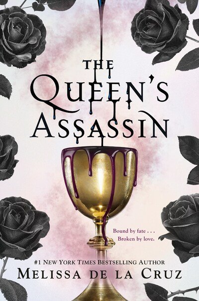 Cover for Melissa De La Cruz · The Queen's Assassin (Taschenbuch) [International edition] (2020)